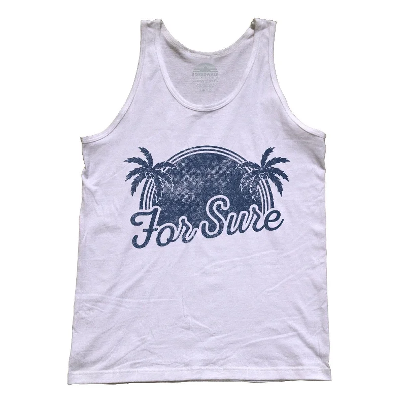 Unisex For Sure Tank Top - LA California Beach Vacation Palm Trees